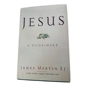 Jesus: A Pilgrimage Hardcover Book
